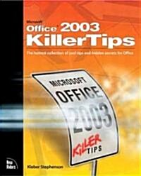 Microsoft Office 2003 Killer Tips (Paperback)