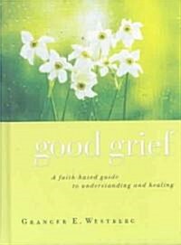 Good Grief (Hardcover, Gift)