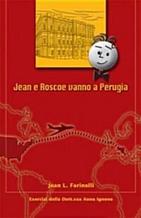 Jean E Roscoe Vanno a Perugia (Paperback)