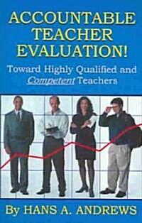 Accountable Teacher Evaluation (Paperback)