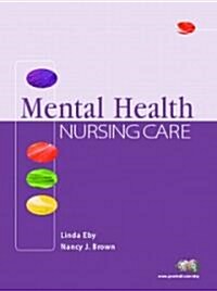 Mental Health Nursing Care (Paperback, CD-ROM)