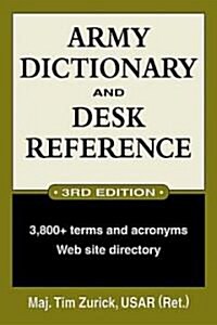 Army Dictionary and Desk Reference (Paperback, 3rd, Revised, Updated)