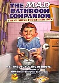 The Mad Bathroom Companion (Paperback)