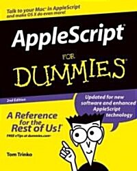 AppleScript for Dummies (Paperback, 2, Collectors Ed/)