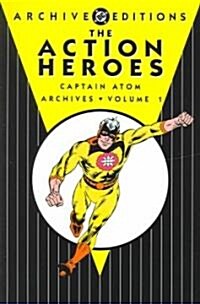 The Action Heroes Archives (Hardcover)