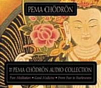The Pema Chodron Collection (Audio CD, Unabridged)