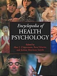 Encyclopedia of Health Psychology (Hardcover, 2004)
