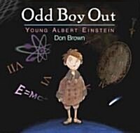 Odd Boy Out: Young Albert Einstein (Hardcover)