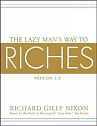 The Lazy Mans Way to Riches (Paperback, Revised, Updated, Expanded)