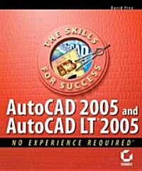 Autocad 2005 And Autocad Lt 2005 (Paperback)