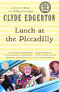 Lunch at the Piccadilly (Paperback, Reprint)