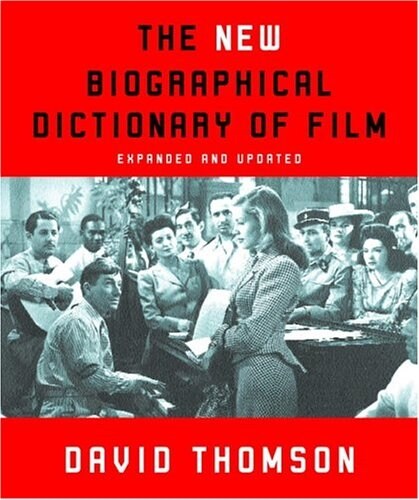 The New Biographical Dictionary of Film (Paperback, Expanded, Updated)