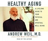Healthy Aging (Audio CD, Abridged)