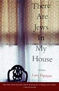 There Are Jews in My House (Paperback, Anchor Books)