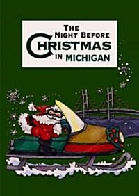 The Night Before Christmas in Michigan (Hardcover)