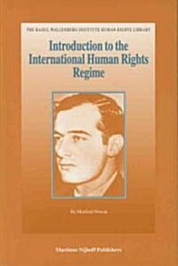 Introduction to the International Human Rights Regime (Paperback)