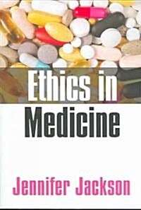 Ethics in Medicine : Virtue, Vice and Medicine (Paperback)