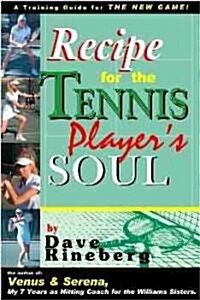 [중고] Recipes for a Tennis Player‘s Soul (Paperback)