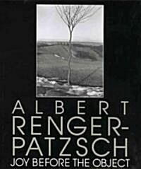 Aperture 131: Albert Renger-Patzsch: Joy Before the Object (Paperback)