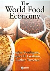 The World Food Economy (Paperback)