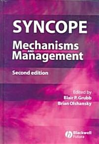Syncope: Mechanisms and Management (Hardcover, 2, Revised)