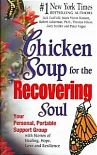 [중고] Chicken Soup for the Recovering Soul (Paperback)