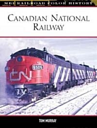 Canadian National Railway (Hardcover)