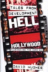 Tales from Development Hell (Paperback)