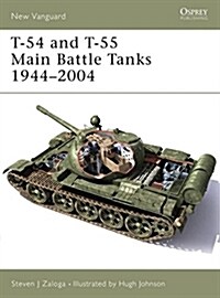 T-54 and T-55 Main Battle Tanks 1944-2004 (Paperback)