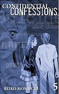 Confidential Confessions 5 (Paperback)