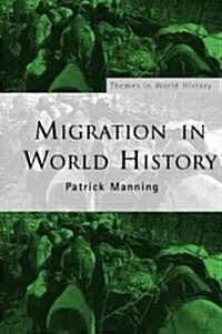 Migration in World History (Paperback)