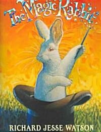 The Magic Rabbit (Hardcover)