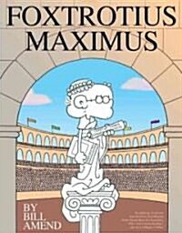 [중고] Foxtrotius Maximus: A Foxtrot Treasury (Paperback)