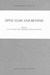 Optic Flow and Beyond (Hardcover)