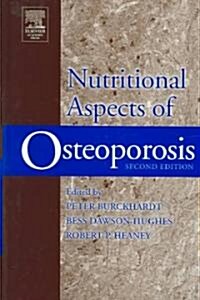 Nutritional Aspects of Osteoporosis (Hardcover, 2, Revised)