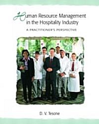 Human Resource Management in the Hospitality Industry: A Practitioners Perspective (Paperback)