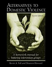 Alternatives to Domestic Violence (Paperback, 2nd)