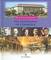 The Department of Commerce (Library Binding)