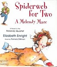 Spiderweb for Two: A Melendy Maze (Audio CD)