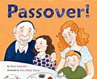 Passover! (School & Library, 1st)