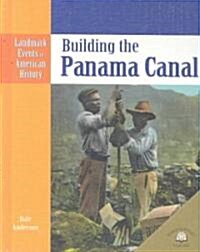 Building the Panama Canal (Library)
