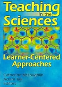 Teaching In The Sciences (Paperback)