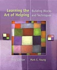 Learning the Art of Helping (Paperback, 3rd)