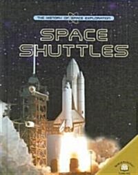 Space Shuttles (Library Binding)