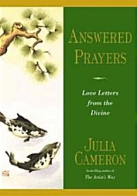 Answered Prayers: Love Letters from the Divine (Paperback)