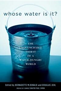 Whose Water Is It? (Paperback, Reprint)
