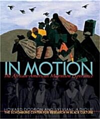 [중고] In Motion: The African-American Migration Experience (Hardcover)