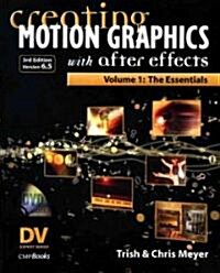 Creating Motion Graphics with After Effects (Paperback, DVD, 3rd)