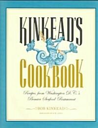 Kinkeads Cookbook (Hardcover)