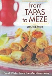 From Tapas to Meze (Paperback)